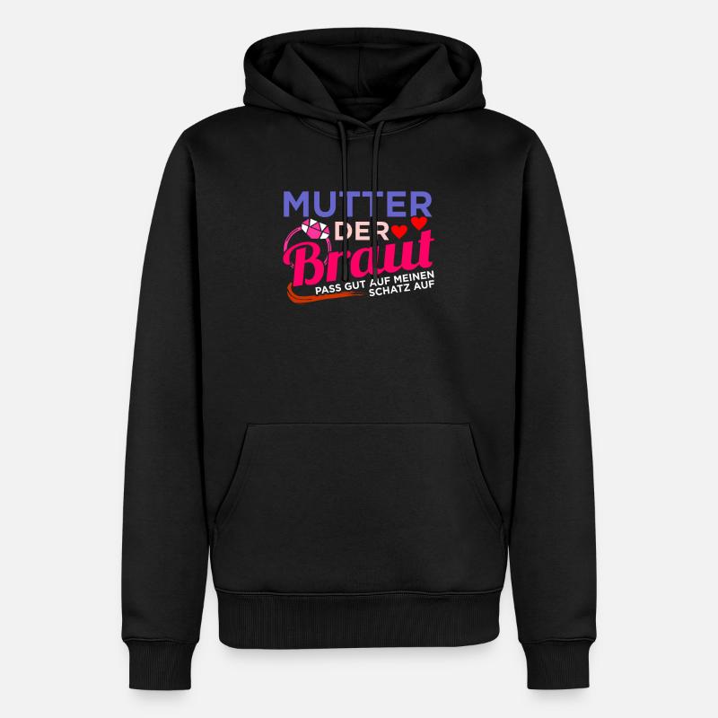 Brautmutter Hochzeit Heirat - Männer Premium Bio Hoodie - Schwarz