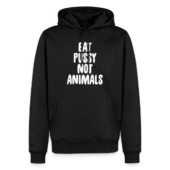 Eat Pussy Not Animals Offensive Dirty Adult Humor - Männer Premium Bio Hoodie - Schwarz - Vorne - Nico (187cm)