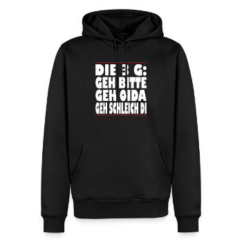 Die 3 G Geh bitte Geh Oida Geh Schleich di - Männer Premium Bio Hoodie - Schwarz - Vorne - Nico (187cm)