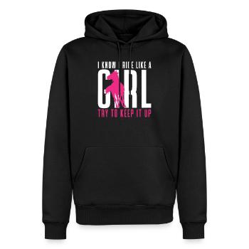 I Know I Ride Like A Girl Keep it Up Horse Rider E - Men’s Premium Organic Hoodie - black - Front - Nico (187cm)