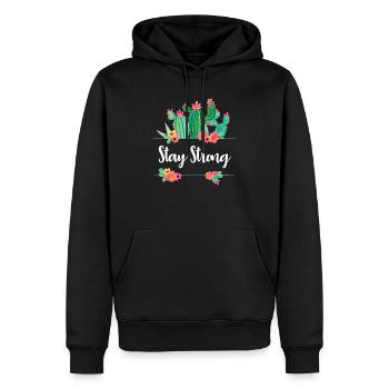Stay Strong Quote Flower Cactus Ladies Girls Fun - Men’s Premium Organic Hoodie - black - Front - Nico (187cm)