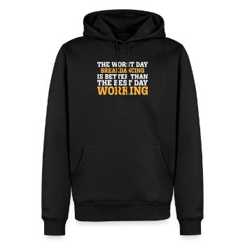 LE PIRE JOUR DE BREAKDANCE EST MEILLEUR QUE LE MEILLEUR - Sweat à capuche Premium bio Homme - noir - Devant - Nico (187cm)