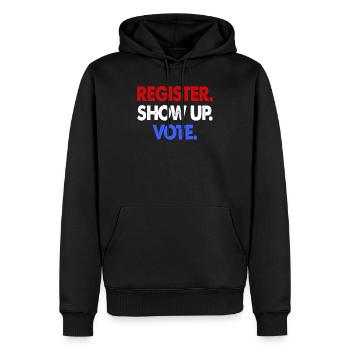 Voter Register Show Up Vote - Men’s Premium Organic Hoodie - black - Front - Nico (187cm)