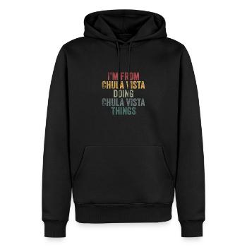 I'm from Chula Vista doing Chula Vista things - Männer Premium Bio Hoodie - Schwarz - Vorne - Nico (187cm)