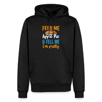 Feed Me Apple Pie Tell Me I'm Pretty Apfelkuchen - Männer Premium Bio Hoodie - Schwarz - Vorne - Nico (187cm)