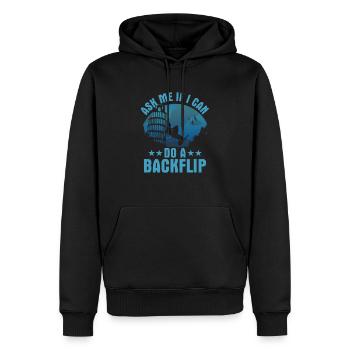 Ask Me If I Can Do A Backflip Traceur Free Runnin - Männer Premium Bio Hoodie - Schwarz - Vorne - Nico (187cm)