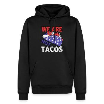 Wir sind nicht Tacos Jill Biden Frühstück Tacos lustig - Männer Premium Bio Hoodie - Schwarz - Vorne - Nico (187cm)