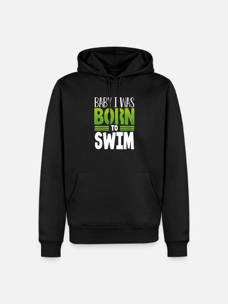 Cadeau de nageur Bébé je suis né pour nager - Herre Premium økologisk hoodie - sort