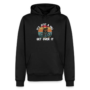 It's Just a Hill Get Over It Funny MTB Mountain - Men’s Premium Organic Hoodie - black - Front - Nico (187cm)