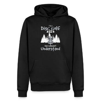 It's A Disc Golf Thing You Wouldn't Understand Fun - Männer Premium Bio Hoodie - Schwarz - Vorne - Nico (187cm)
