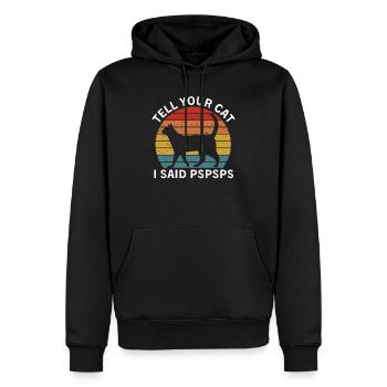 Drôle de chat vintage Dites à votre chat j’ai dit Pspsps - Sweat à capuche Premium bio Homme - noir - Devant - Nico (187cm)