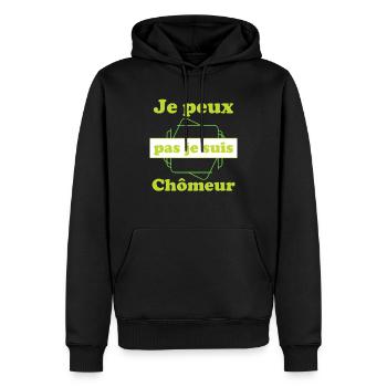 Tshirt homme Je peux pas je suis Chômeur - Sweat à capuche Premium bio Homme - noir - Devant - Nico (187cm)