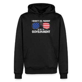 I Don't CoParent With The Government Sunglasses - Men’s Premium Organic Hoodie - black - Front - Nico (187cm)