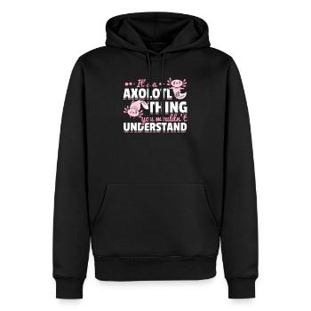 C’est une chose axolotl que vous ne comprendriez pas - Sweat à capuche Premium bio Homme - noir - Devant - Nico (187cm)