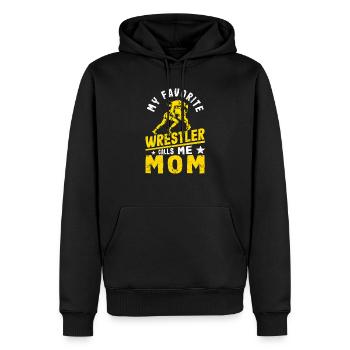 Wrestling Mum Mother's Day Mein Lieblingswrestler - Männer Premium Bio Hoodie - Schwarz - Vorne - Nico (187cm)