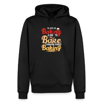 I'm Either Baking About To Bake Thinking About Bak - Männer Premium Bio Hoodie - Schwarz - Vorne - Nico (187cm)