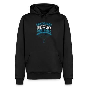 Skydiving, because for other sports only - Men’s Premium Organic Hoodie - black - Front - Nico (187cm)