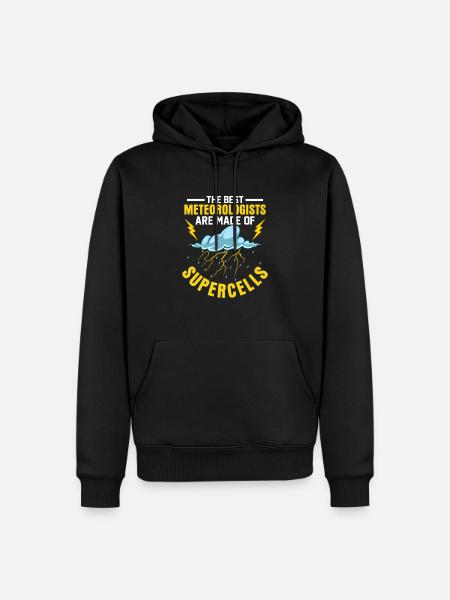 The Best Meteorologists Are Made of Supercells Met - Men’s Premium Organic Hoodie - black