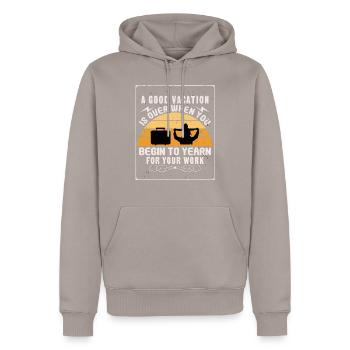 De bonnes vacances sont terminées - Sweat à capuche Premium bio Homme - taupe - Devant - Nico (187cm)