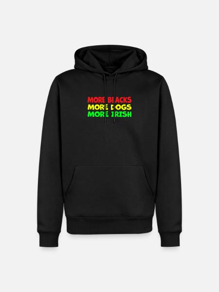 More Blacks More Irish More Dogs - Men’s Premium Organic Hoodie - black
