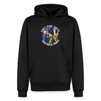D’abord je bois du café puis je construis des choses menuiserie - Sweat à capuche Premium bio Homme - noir - Devant - Nico (187cm)