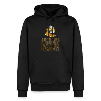 Le menuisier bricoleur mesure parfois le drôle d’ouvrier - Sweat à capuche Premium bio Homme - noir - Devant - Nico (187cm)