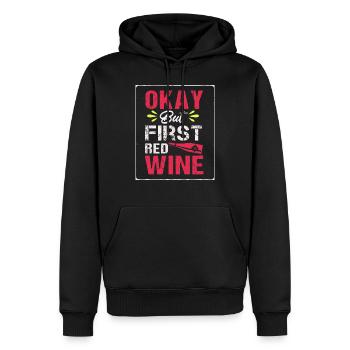 Okay But First Red Wine T-Shirt - Men’s Premium Organic Hoodie - black - Front - Nico (187cm)