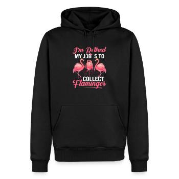 I'm retired my job is to collect flamingo - Sweat à capuche Premium bio Homme - noir - Devant - Nico (187cm)