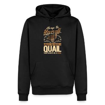 Always be yourself Quail Wachtel - Männer Premium Bio Hoodie - Schwarz - Vorne - Nico (187cm)