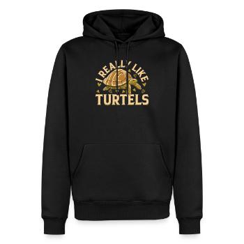Cute Turtle Sea Turtle Lover - I Really Like Turtl - Men’s Premium Organic Hoodie - black - Front - Nico (187cm)