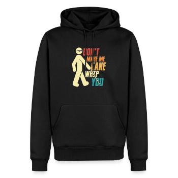 Ne me fais pas fouetter la canne à fouetter ta cécité affaiblie - Sweat à capuche Premium bio Homme - noir - Devant - Nico (187cm)