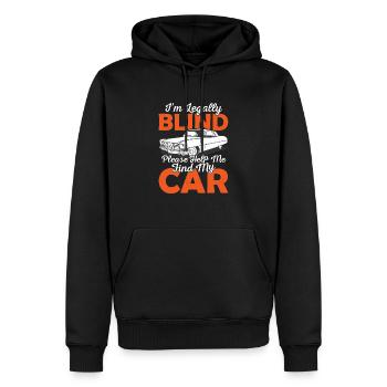 I'm Blind Please Help Me Find My Car Blindness Ca - Men’s Premium Organic Hoodie - black - Front - Nico (187cm)