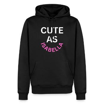Cute as Isabella Name - Men’s Premium Organic Hoodie - black - Front - Nico (187cm)