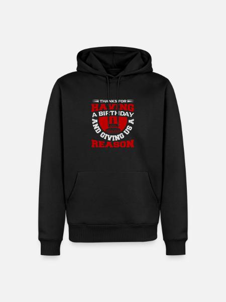 TAK FOR AT HAVE FØDSELSDAG OG GIVE OS EN GRUND - Herre Premium økologisk hoodie - sort