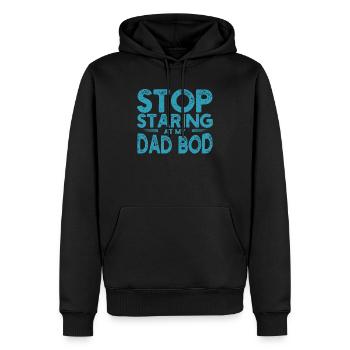 Arrête de regarder mon père Bod Blagues de fête des pères drôle - Sweat à capuche Premium bio Homme - noir - Devant - Nico (187cm)