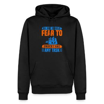 NO ONE SHOULD FEAR TO UNDERTAKE ANY TASK - Men’s Premium Organic Hoodie - black - Front - Nico (187cm)