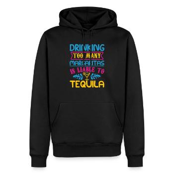 ZU VIELE MARGARITAS ZU TRINKEN IST ANFÄLLIG FÜR TEQUILA - Männer Premium Bio Hoodie - Schwarz - Vorne - Nico (187cm)