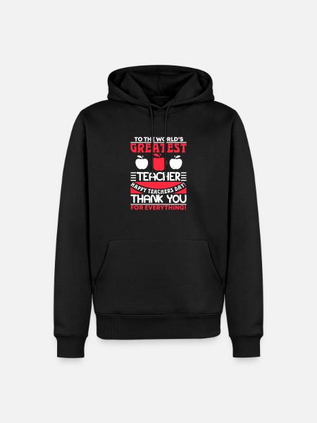 AN DEN GRÖSSTEN LEHRER DER WELT DANKE FÜR - Männer Premium Bio Hoodie - Schwarz