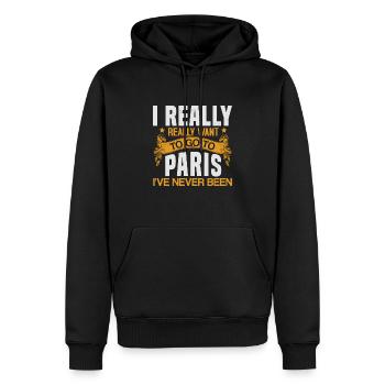 I REALLY REALLY WANT GO TO PARIS I'VE NEVER BEEN - Men’s Premium Organic Hoodie - black - Front - Nico (187cm)