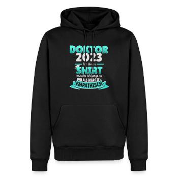 Doktor 2023 humorvoller Spruch promovieren Arzt - Männer Premium Bio Hoodie - Schwarz - Vorne - Nico (187cm)