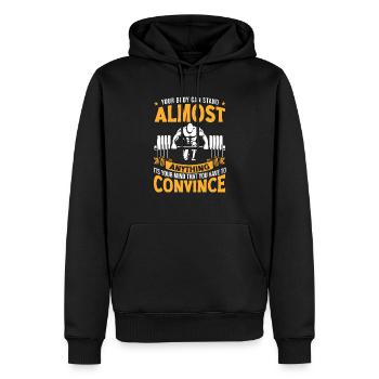 Your body can stand almost anything - Men’s Premium Organic Hoodie - black - Front - Nico (187cm)