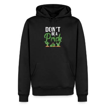 Ne soyez pas une piqûre drôle de cactus jardin succulent - Sweat à capuche Premium bio Homme - noir - Devant - Nico (187cm)