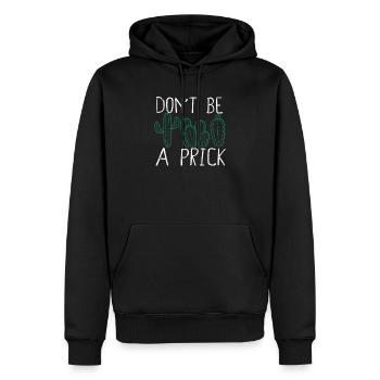 Ne soyez pas une piqûre drôle de cactus jardin succulent - Sweat à capuche Premium bio Homme - noir - Devant - Nico (187cm)