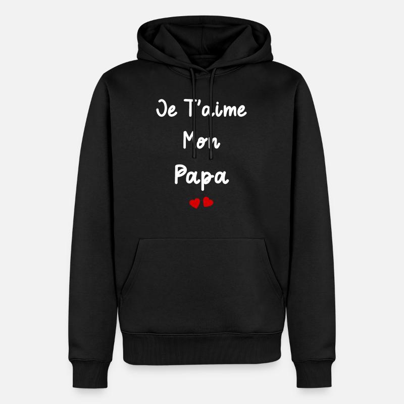 je t'aime mon Papa - Sweat à capuche Premium bio Homme - noir