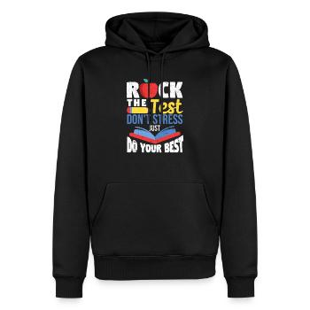 Rock The Test Kein Stress, gib dein Bestes Lehrer - Männer Premium Bio Hoodie - Schwarz - Vorne - Nico (187cm)