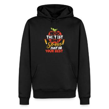 Rock The Test Kein Stress, gib dein Bestes Lehrer - Männer Premium Bio Hoodie - Schwarz - Vorne - Nico (187cm)