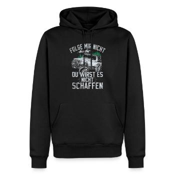 Folge mir nicht du wirst es nicht schaffen - Männer Premium Bio Hoodie - Schwarz - Vorne - Nico (187cm)