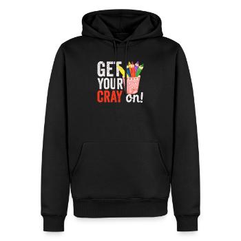 Get Your Cray On Back To School Lehrer Student - Männer Premium Bio Hoodie - Schwarz - Vorne - Nico (187cm)