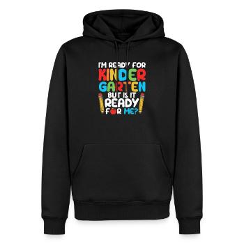 Je suis prêt pour la maternelle, mais est-ce - Sweat à capuche Premium bio Homme - noir - Devant - Nico (187cm)