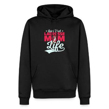 Livin' That Lacrosse Mom Life Team Fan Goalie Play - Männer Premium Bio Hoodie - Schwarz - Vorne - Nico (187cm)